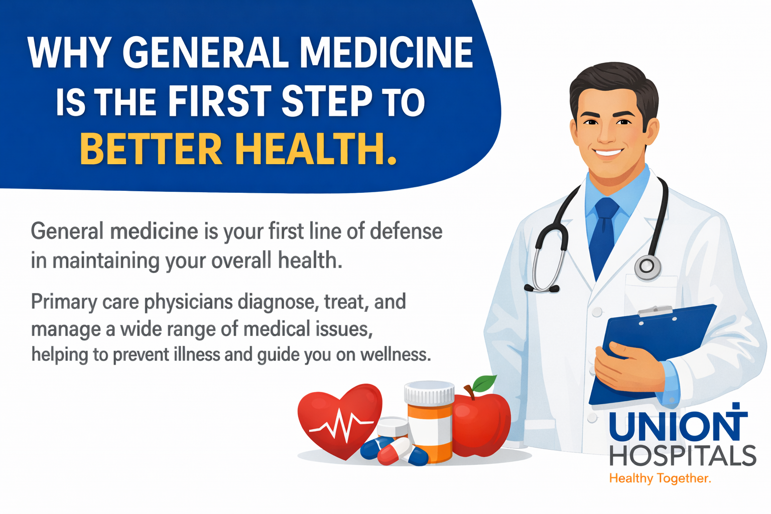 WHY GENERAL MEDICINE IS THE FIRST STEP TO BETTER HEALTH